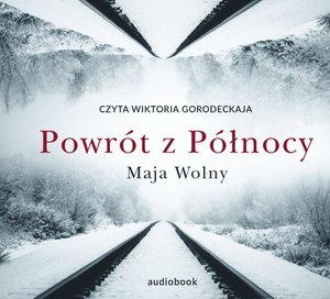 Powrót z Północy – audiobook