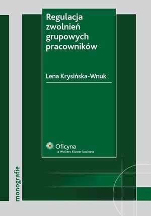 Regulacja zwolnień grupowych pracowników – ebook