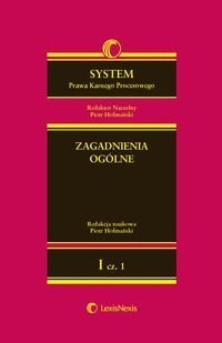 System Prawa Karnego Procesowego. Tom I. Zagadnienia ogólne. Część 1 – ebook