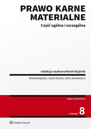 Prawo karne materialne. Część ogólna i szczególna – ebook