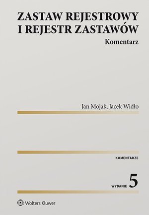 Zastaw rejestrowy i rejestr zastawów. Komentarz – ebook