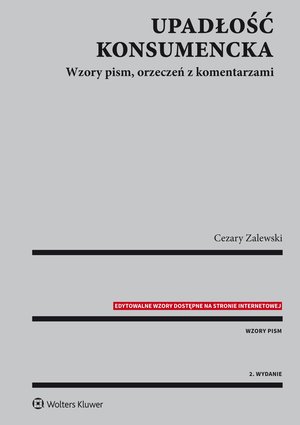 Upadłość konsumencka. Wzory pism, orzeczeń z komentarzami – ebook