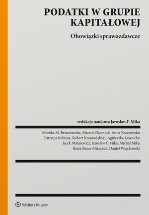 Podatki w grupie kapitałowej. Obowiązki sprawozdawcze – ebook