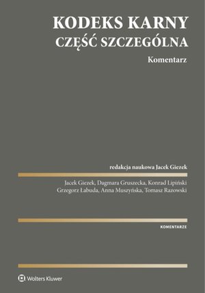 Kodeks karny. Część szczególna. Komentarz – ebook