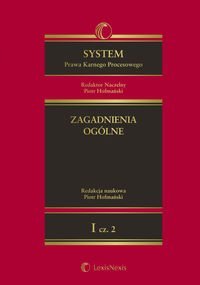 System Prawa Karnego Procesowego. Tom I. Zagadnienia ogólne. Część 2 – ebook