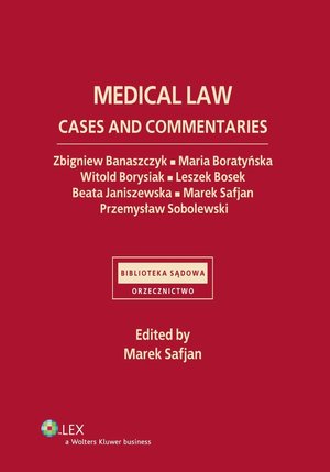 Medical law. Cases and commentaries – ebook
