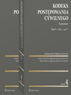 Kodeks postępowania cywilnego. Komentarz – ebook