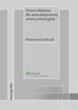 Prawo właściwe dla autorskoprawnej umowy licencyjnej – ebook