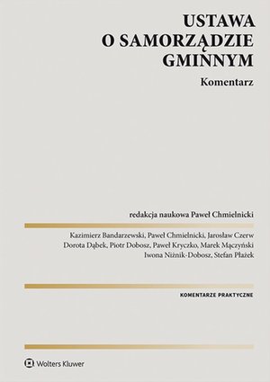 Ustawa o samorządzie gminnym. Komentarz – ebook