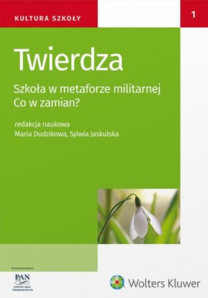 Twierdza. Szkoła w metaforze militarnej. Co w zamian? – ebook