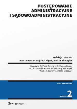 Postępowanie administracyjne i sądowoadministracyjne – ebook