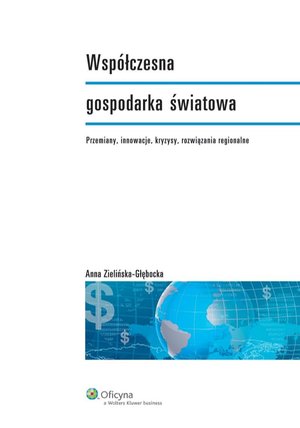 Współczesna gospodarka światowa – ebook