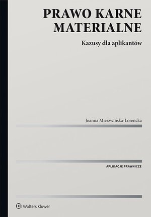 Prawo karne materialne. Kazusy dla aplikantów – ebook