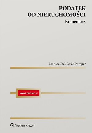 Podatek od nieruchomości. Komentarz – ebook