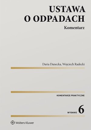 Ustawa o odpadach. Komentarz – ebook