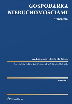 Gospodarka nieruchomościami. Komentarz – ebook