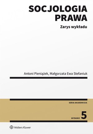 Socjologia prawa. Zarys wykładu – ebook