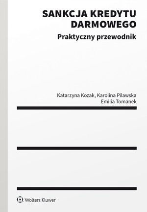 Sankcja kredytu darmowego. Praktyczny przewodnik – ebook