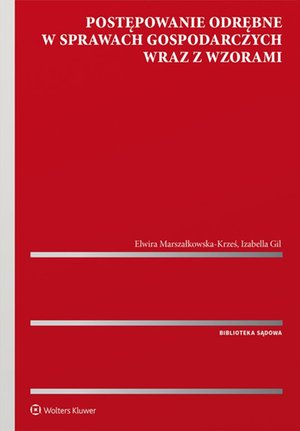 Postępowanie odrębne w sprawach gospodarczych wraz z wzorami – ebook