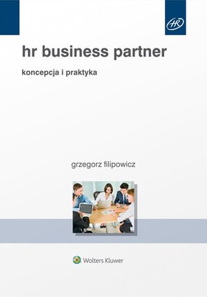 HR Business Partner. Koncepcja i praktyka – ebook