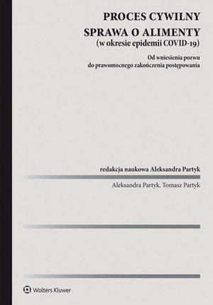 Proces cywilny. Sprawa o alimenty – ebook