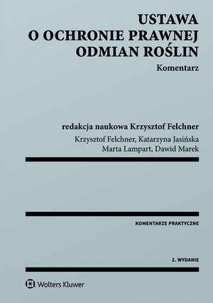 Ustawa o ochronie prawnej odmian roślin. Komentarz – ebook