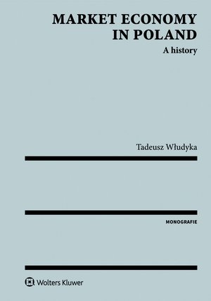 Market economy in Poland. A history – ebook