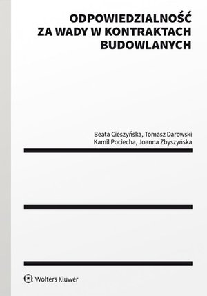 Odpowiedzialność za wady w kontraktach budowlanych – ebook