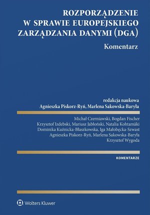 Rozporządzenie w sprawie europejskiego zarządzania danymi. Komentarz – ebook