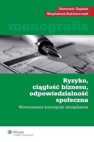 Ryzyko, ciągłość biznesu, odpowiedzialność społeczna – ebook