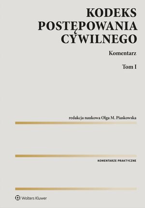 Kodeks postępowania cywilnego. Komentarz. Tom 1 i 2 – ebook
