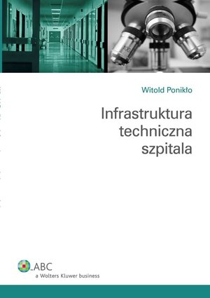 Infrastruktura techniczna szpitala – ebook