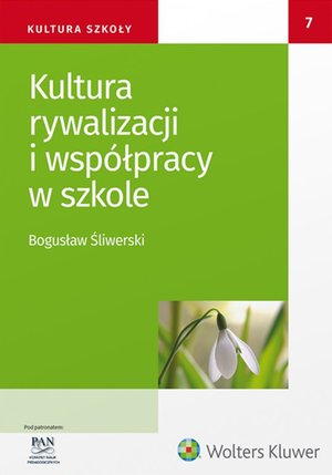 Kultura rywalizacji i współpracy w szkole – ebook