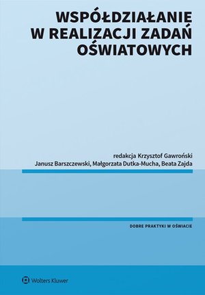 Współdziałanie w realizacji zadań oświatowych – ebook