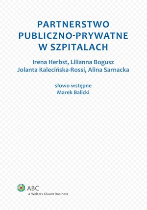 Partnerstwo publiczno-prywatne w szpitalach – ebook