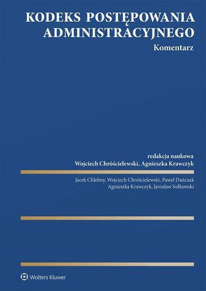 Kodeks postępowania administracyjnego. Komentarz – ebook
