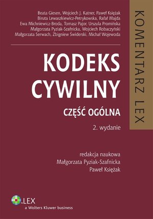 Kodeks cywilny. Komentarz. Część ogólna – ebook