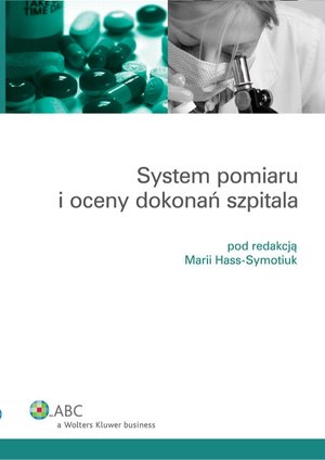 System pomiaru i oceny dokonań szpitala – ebook