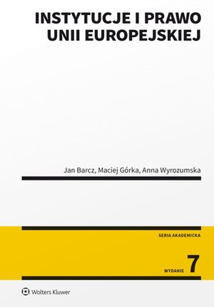 Instytucje i prawo Unii Europejskiej – ebook