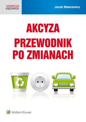 Akcyza. Przewodnik po zmianach – ebook