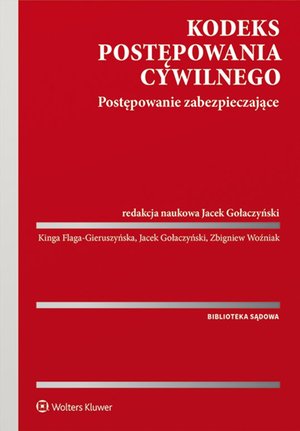 Kodeks postępowania cywilnego. Postępowanie zabezpieczające – ebook