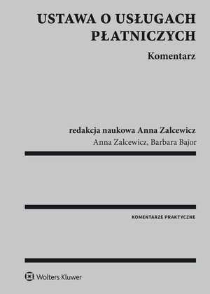 Ustawa o usługach płatniczych. Komentarz – ebook