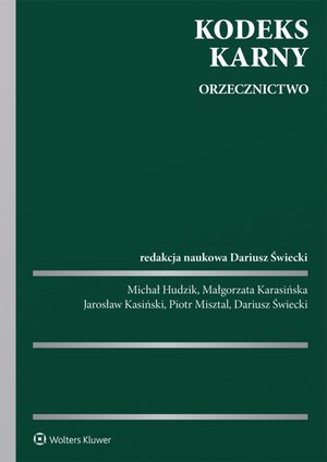 Kodeks karny. Orzecznictwo – ebook