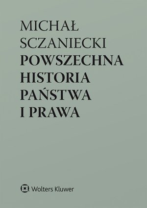Powszechna historia państwa i prawa – ebook