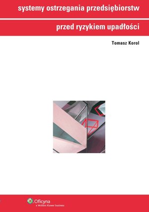 Systemy ostrzegania przedsiębiorstw przed ryzykiem upadłości – ebook