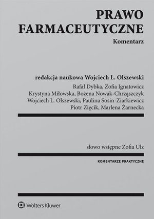 Prawo farmaceutyczne. Komentarz – ebook