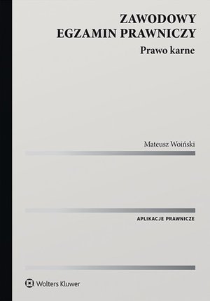 Zawodowy egzamin prawniczy. Prawo karne – ebook