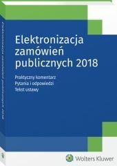 Elektronizacja zamówień publicznych 2018 – ebook