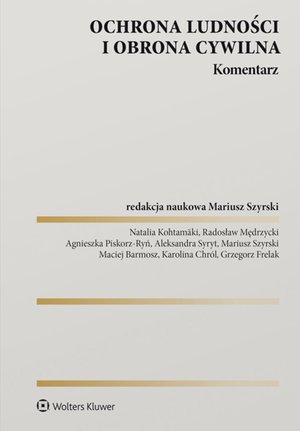 Ochrona ludności i obrona cywilna. Komentarz – ebook