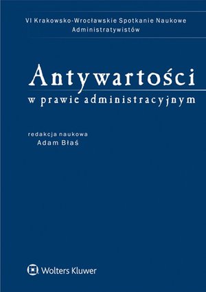Antywartości w prawie administracyjnym – ebook